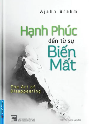Hạnh Phúc Đến Từ Sự Biến Mất