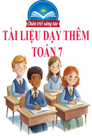 Tài liệu dạy thêm Toán 7 CTST - Đại số